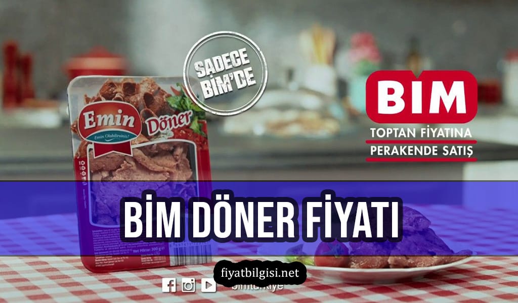 Bim Döner Fiyatı