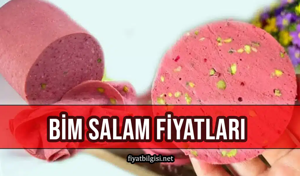 Bim Salam Fiyatları
