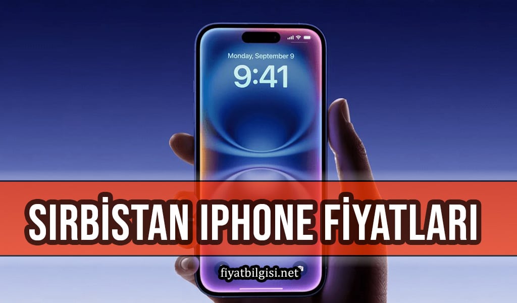 Sırbistan iPhone Fiyatları