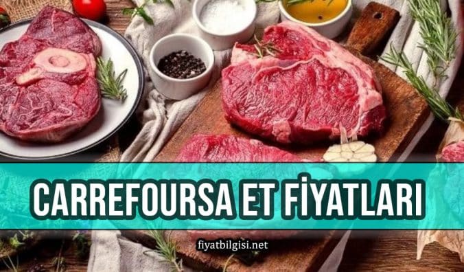 CarrefourSA Et Fiyatları
