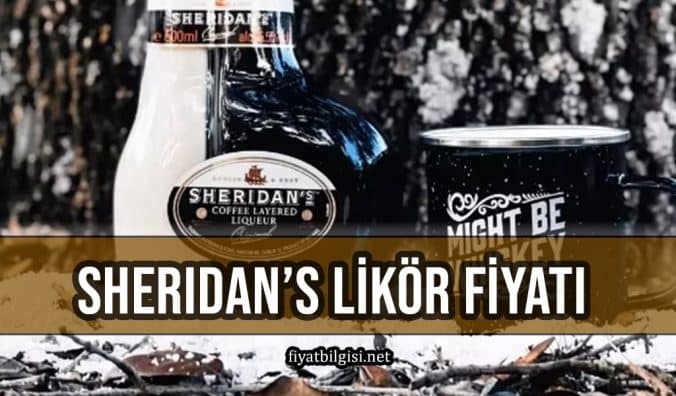 Sheridan's Likör Fiyatı