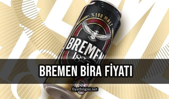 Bremen Bira Fiyatı