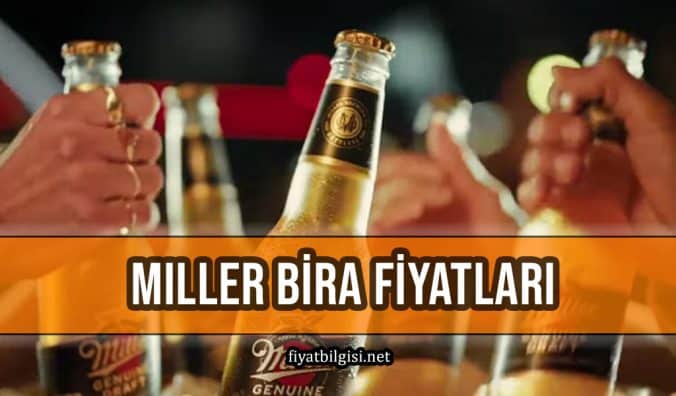 Miller Bira Fiyatları