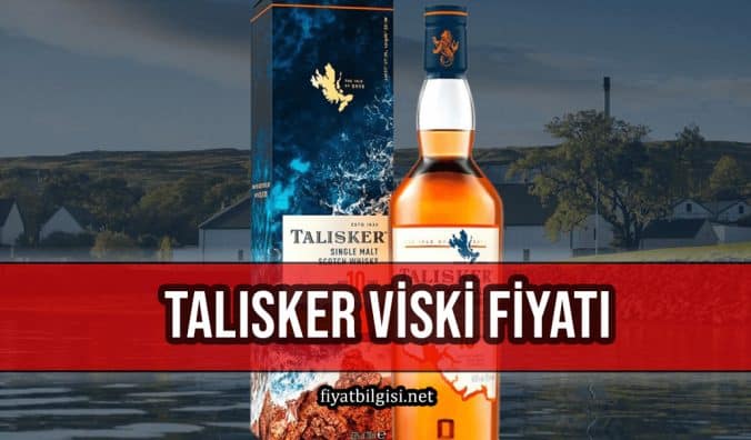 Talisker Viski Fiyatı